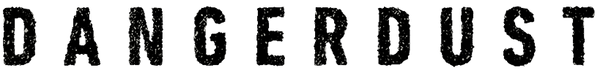 Dangerdust
